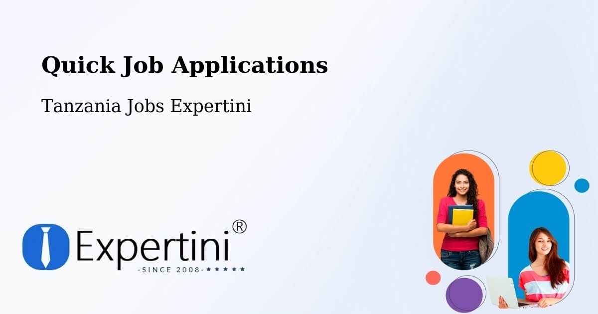 Quick Apply Feature – Maposeni - Tanzania Jobs Expertini